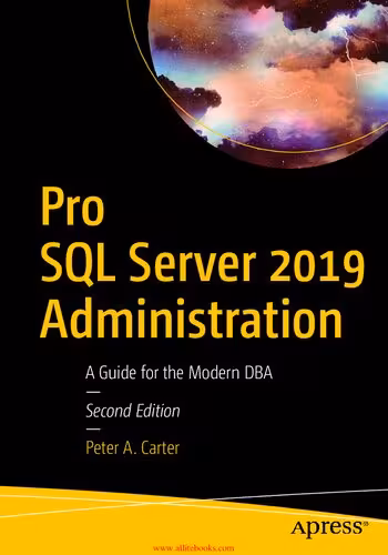 خرید و دانلود نسخه کامل کتاب Pro SQL Server 2019 Administration: A Guide for the Modern DBA Paperback