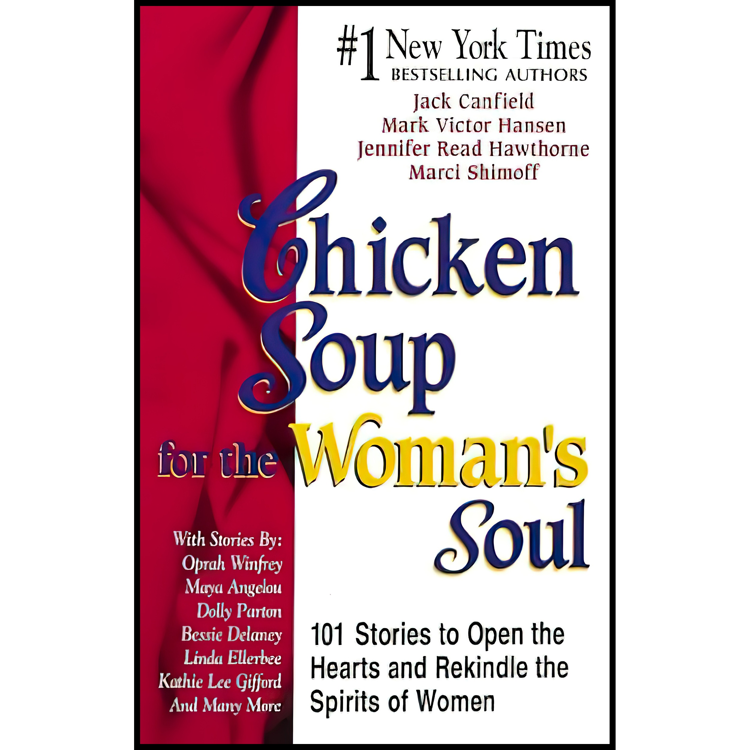 کتاب Chicken Soup for the Womans Soul اثر جمعی از نویسندگان انتشارات HCI