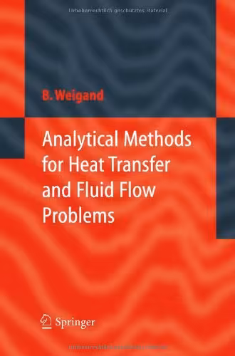 󾕇 دانلود کتاب Analytical Methods For Heat Transfer And Fluid Flow Problems, 2004 - دانلود کتاب های دانشگاهی