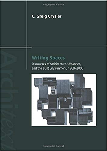  دانلود کتاب Writing Spaces - Discourses Of Architecture, Urbanism And The Built Environment, 1960-2000 (Architext Series), 2003 - دانلود کتاب های دانشگاهی