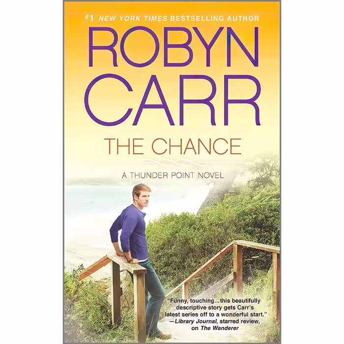 کتاب زبان اصلی The Chance Thunder Point  اثر Robyn Carr انتشارات MIRA