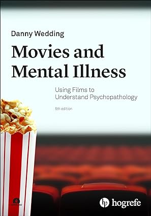خرید و دانلود نسخه کامل کتاب Movies and Mental Illness: Using Films to Understand Psychopathology (5th Edition) - Pdf