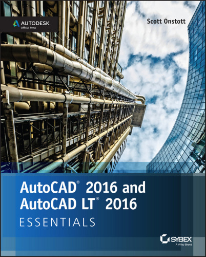 خرید و دانلود نسخه کامل کتاب AutoCAD 2016 and AutoCAD LT 2016 Essentials: Autodesk Official Press
