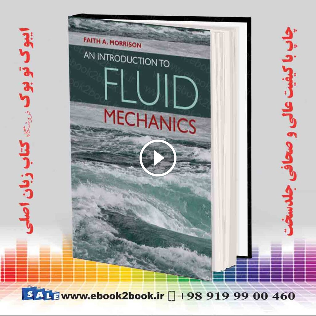 An Introduction to Fluid Mechanics