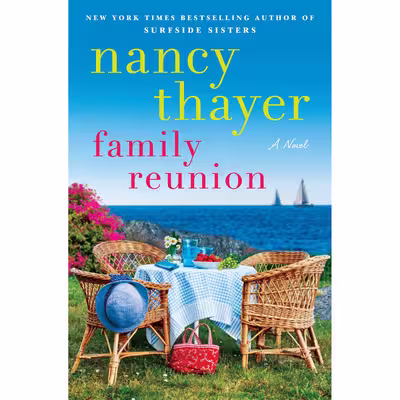 کتاب Family Reunion اثر Nancy Thayer انتشارات Ballantine Books