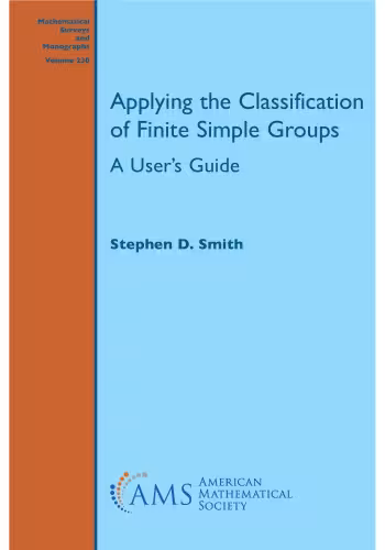 خرید و دانلود نسخه کامل کتاب Applying the Classification of Finite Simple Groups. A User’s Guide
