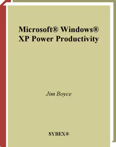 خرید و دانلود نسخه کامل کتاب Microsoft Windows XP Power Productivity