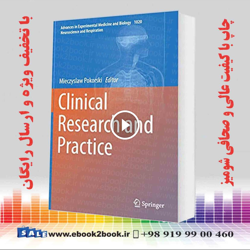 Clinical Research and Practice