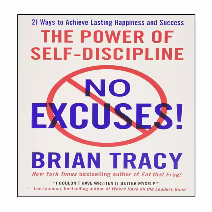 کتاب No Excuses! اثر Brian Tracy انتشارات نبض دانش