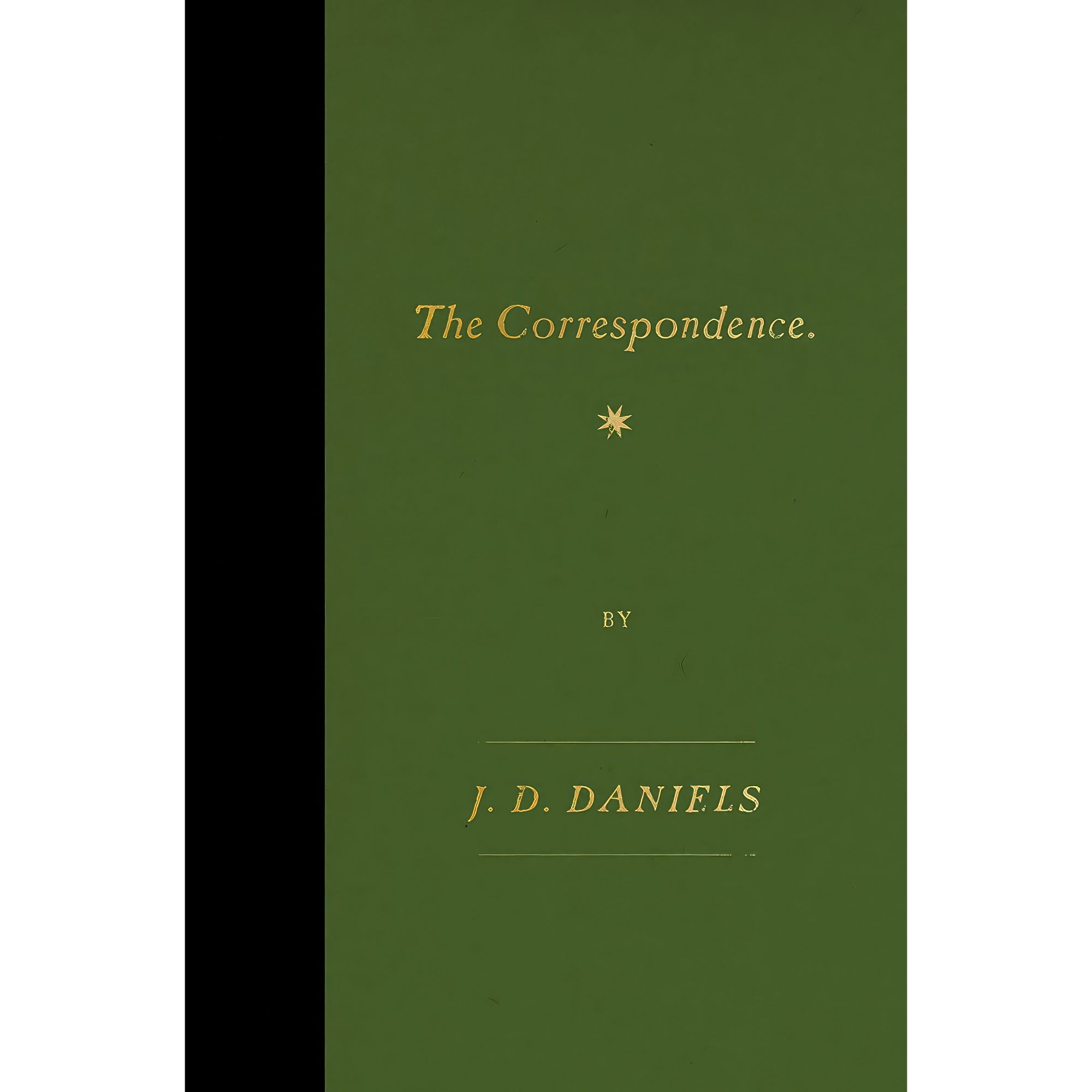کتاب The Correspondence اثر J.D. Daniels انتشارات Farrar, Straus and Giroux