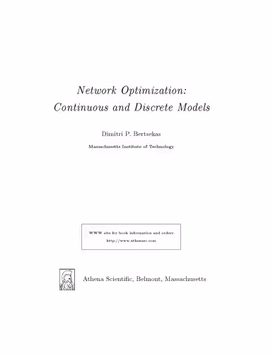 خرید و دانلود نسخه کامل کتاب Network Optimization: Continuous and Discrete Models [Chapters 1, 2, 3, 10]