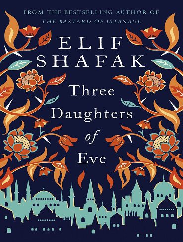 Three Daughters of Eve کتاب سه دختر حوا  (متن کامل بدون حذفیات)