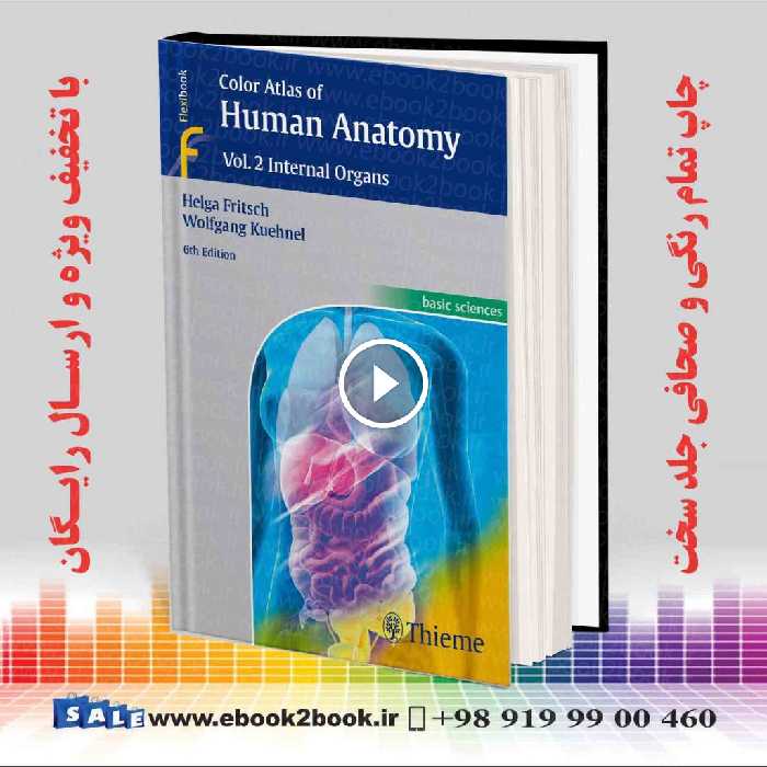 Color Atlas of Human Anatomy : Vol. 2: Internal Organs
