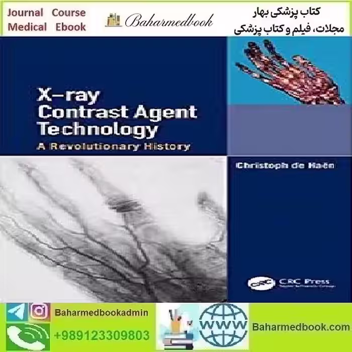X ray Contrast Agent Technology 2019 TRUE PDF price 1€ - کتاب پزشکی بهار