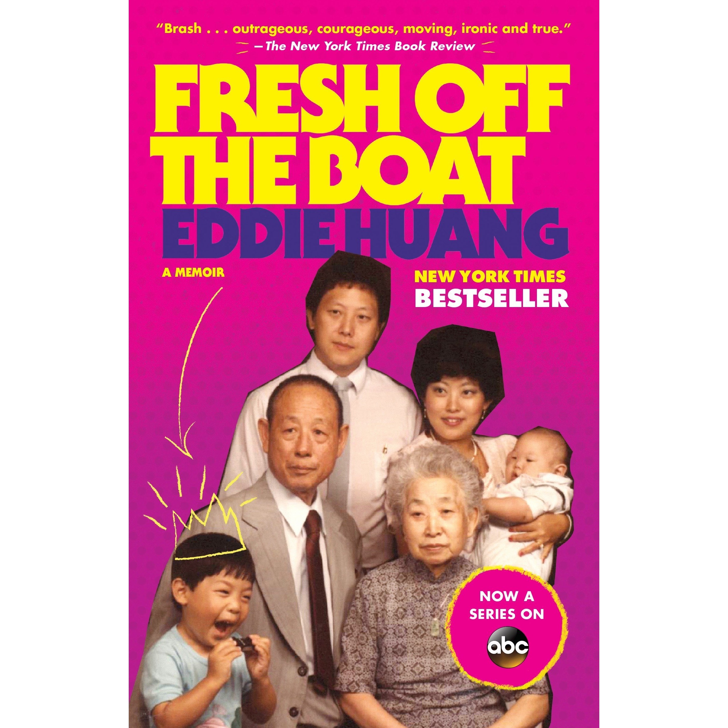 کتاب Fresh Off the Boat اثر Eddie Huang انتشارات تازه ها