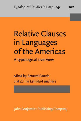 خرید و دانلود نسخه کامل کتاب Relative Clauses in Languages of the Americas: A Typological Overview