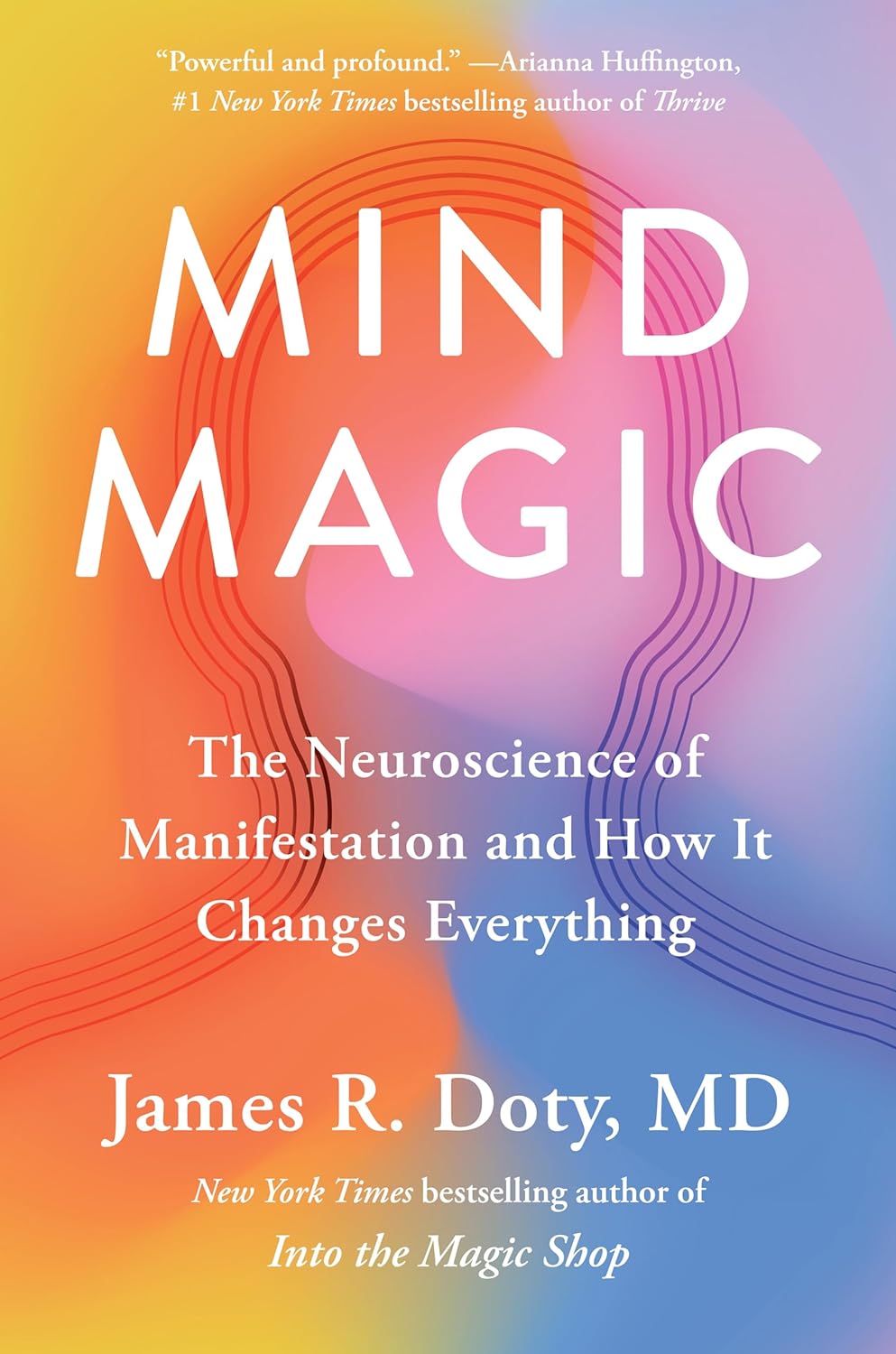 کتاب Mind Magic: The Neuroscience of Manifestation and How It Changes Everything کتاب جادوی ذهن (زبان اصلی)