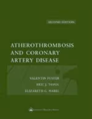 [PDF] دانلود کتاب Atherothrombosis And Coronary Artery Disease, 2nd ed, 2005