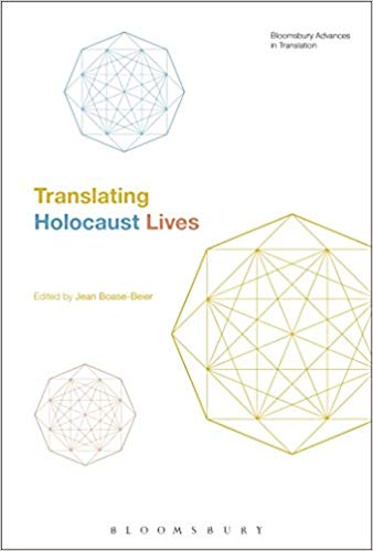 خرید و دانلود نسخه کامل کتاب Translating Holocaust Lives (Bloomsbury Advances in Translation)
