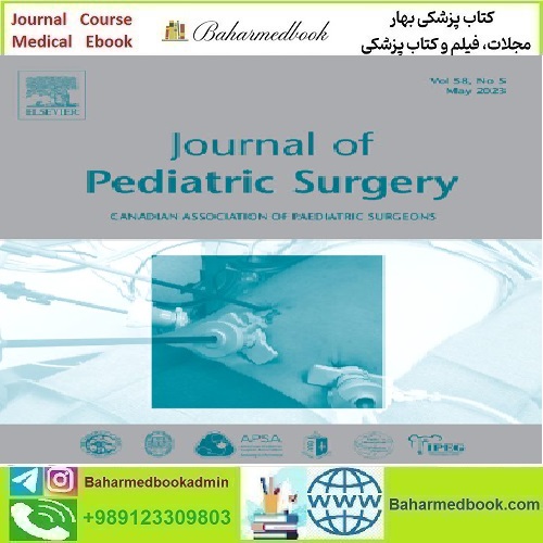 Journal of Pediatric Surgery Volume 58 Issue 1 to 12 2023 TR