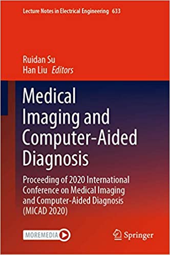 󾕇 دانلود کتاب Medical Imaging And Computer-Aided Diagnosis, 2020 - دانلود کتاب های دانشگاهی