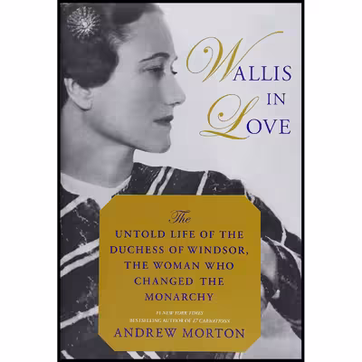کتاب Wallis in Love اثر Andrew Morton انتشارات Grand Central Publishing