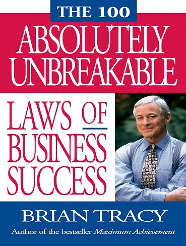 کتاب The 100 Absolutely Unbreakable Laws of Business Success (زبان اصلی)