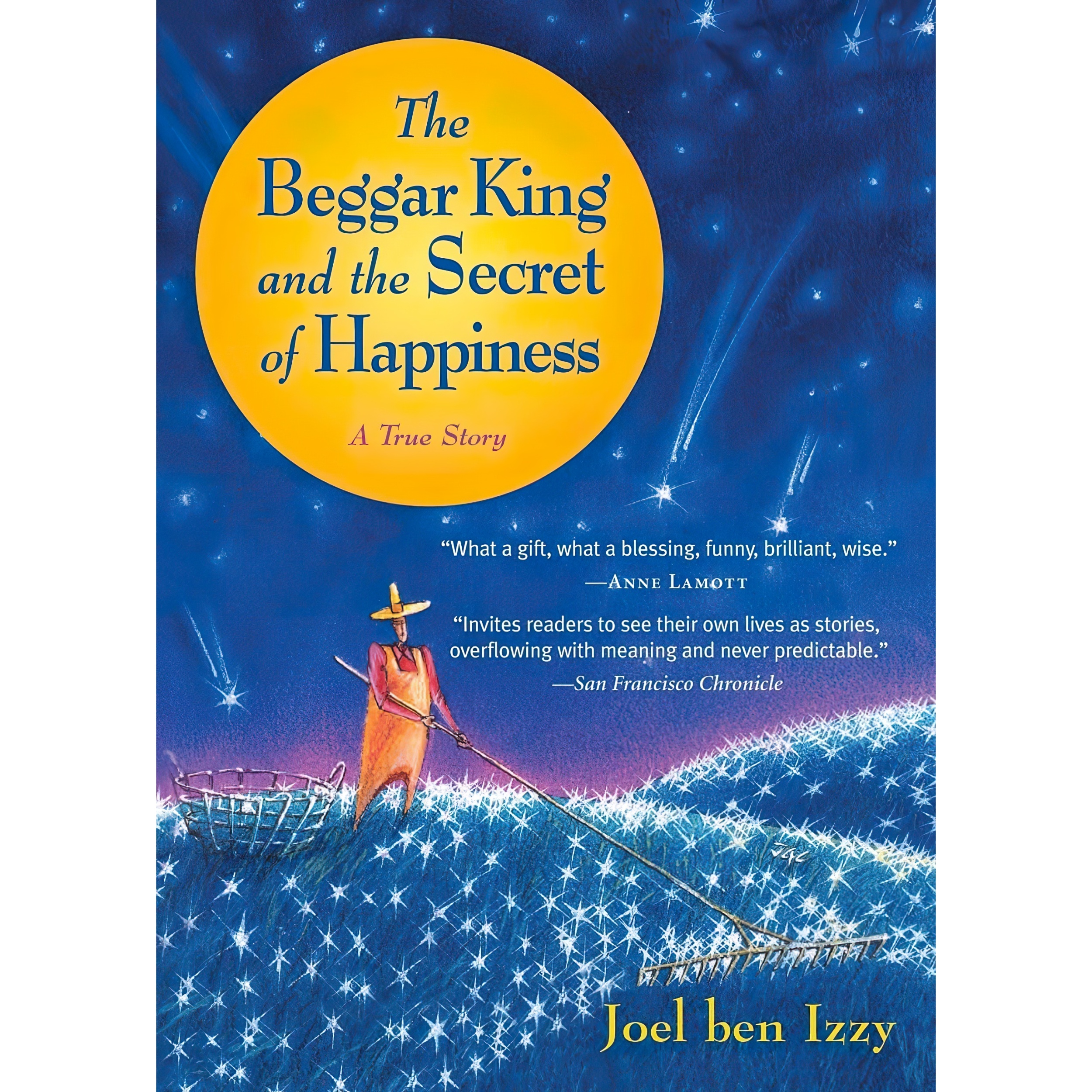 کتاب The Beggar King and the Secret of Happiness اثر Joel Ben Izzy انتشارات Algonquin Books