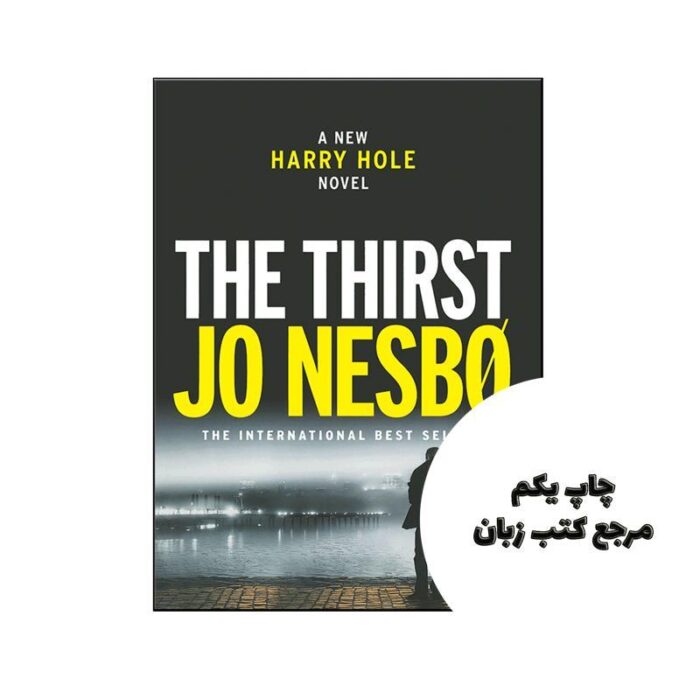 The Thirst نویسنده Jo Nesbo