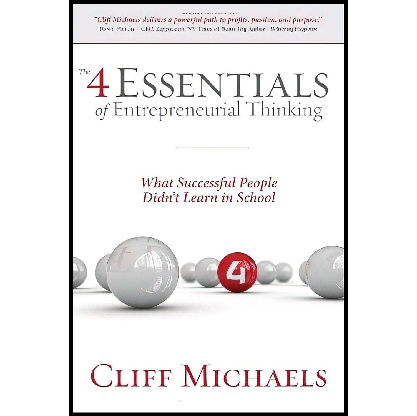 کتاب زبان اصلی The Essentials of Entrepreneurial Thinking اثر Cliff Michaels