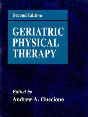 [PDF] دانلود کتاب Geriatric Physical Therapy, 2nd ed, 2000