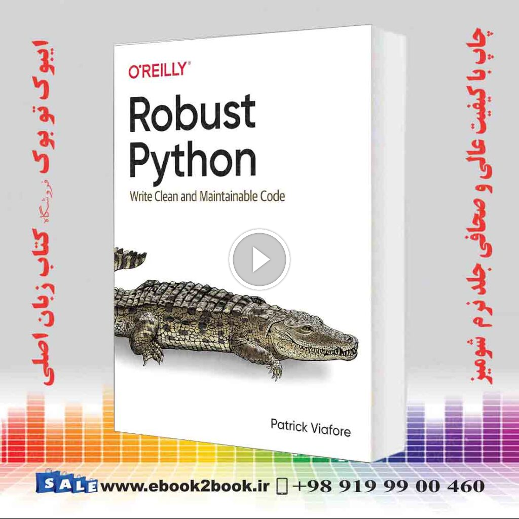 Robust Python: Write Clean and Maintainable Code