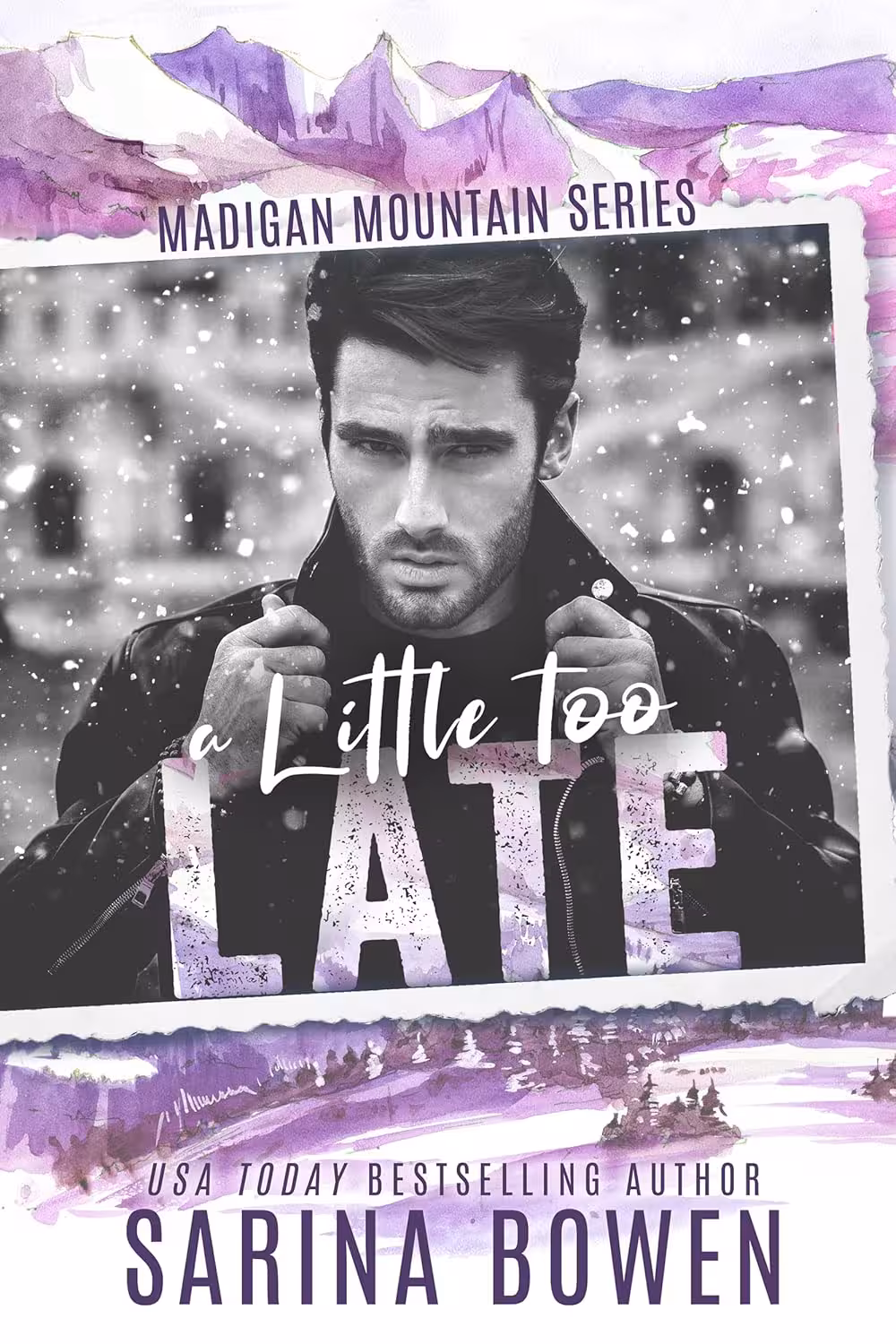 A Little Too Late (Madigan Mountain Book 1)