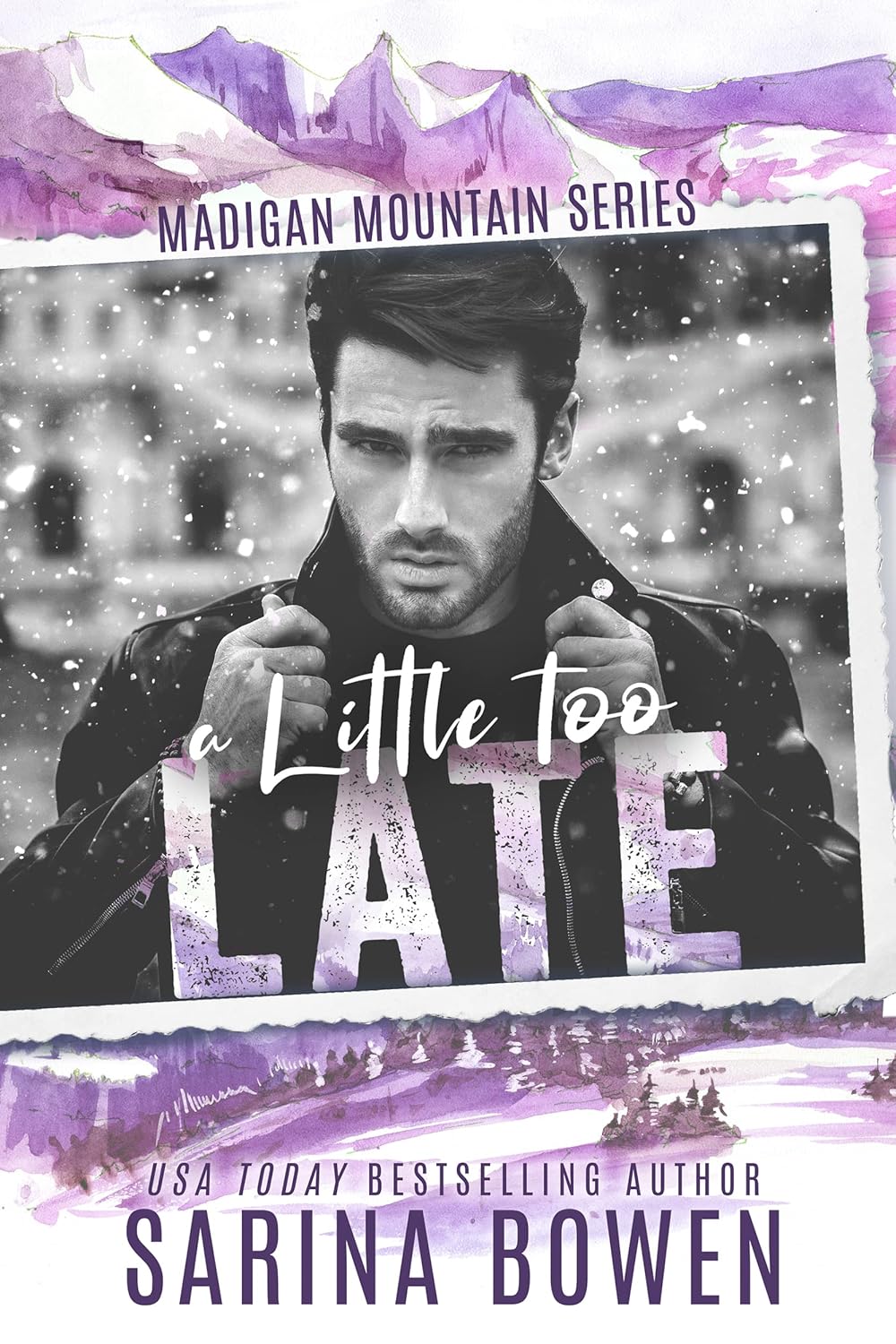 A Little Too Late (Madigan Mountain Book 1)