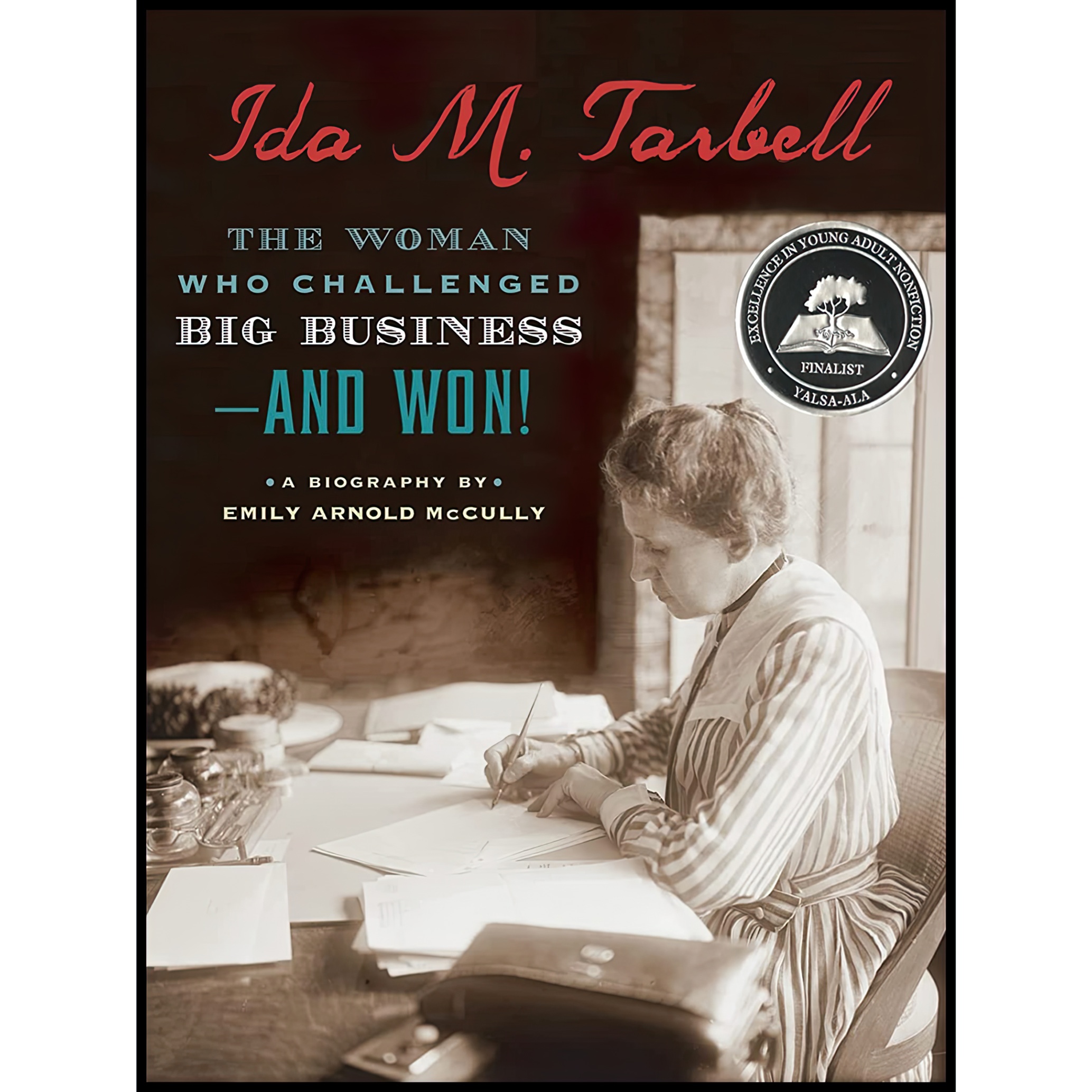 کتاب Ida M. Tarbell اثر Emily Arnold McCully انتشارات Clarion Books