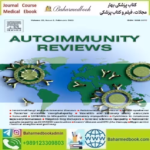 Autoimmunity Reviews Volume 21 Issue 1 to 12 2022 TRUE