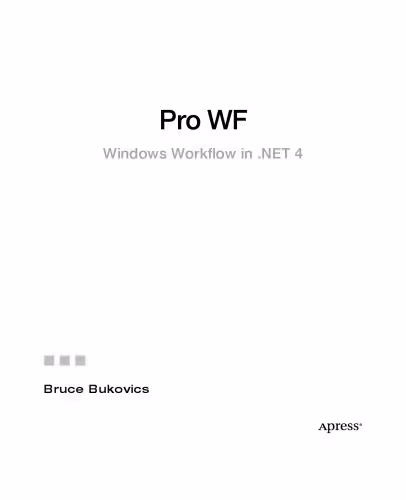 خرید و دانلود نسخه کامل کتاب Pro WF: Windows Workflow in .NET 4