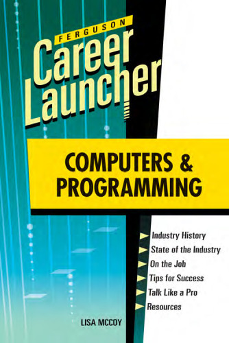 خرید و دانلود نسخه کامل کتاب Computers and Programming (Ferguson Career Launcher)