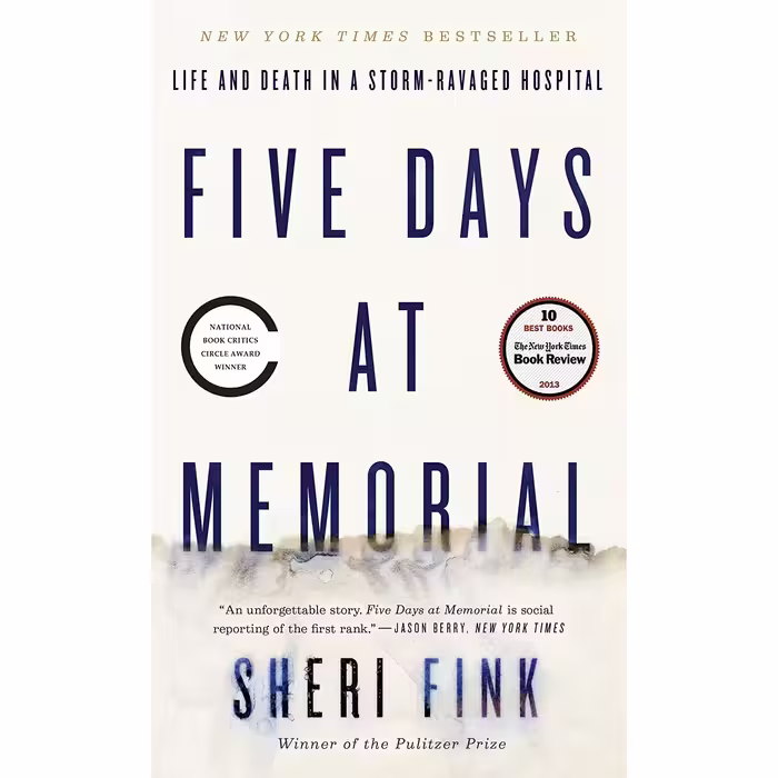 کتاب Five Days at Memorial: Life and Death in a Storm-Ravaged Hospital اثر Sheri Fink انتشارات Crown