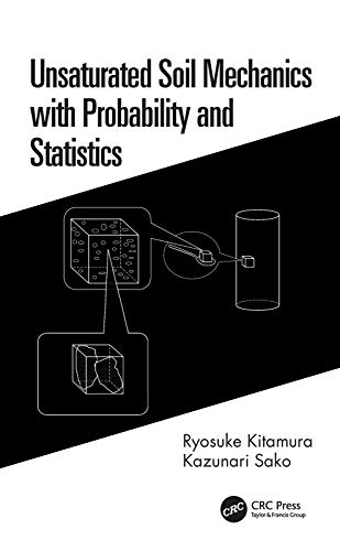  دانلود کتاب Unsaturated Soil Mechanics With Probability And Statistics, 2020 - دانلود کتاب های دانشگاهی