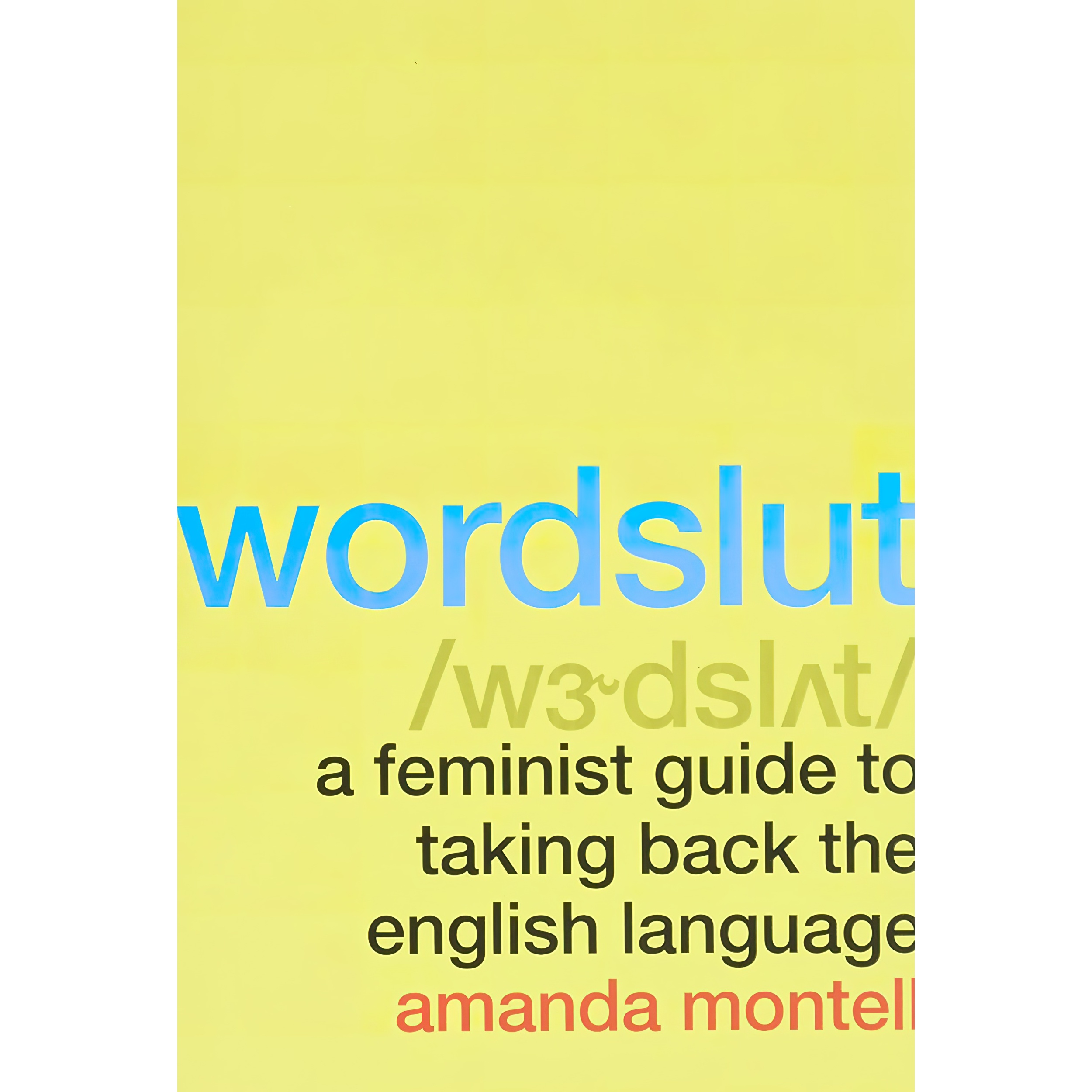 کتاب Wordslut اثر Amanda Montell انتشارات Harper Wave