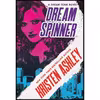 کتاب Dream Spinner  اثر Kristen Ashley انتشارات Piatkus