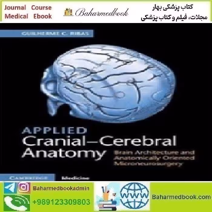 Applied Cranial Cerebral Anatomy 2018 TRUE PDF price 1€ - کتاب پزشکی بهار