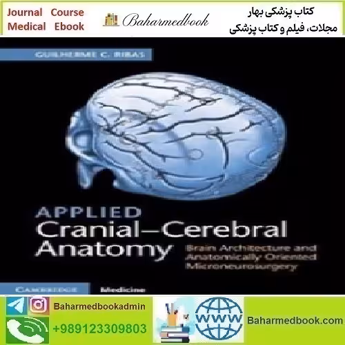 Applied Cranial Cerebral Anatomy 2018 TRUE PDF price 1€ - کتاب پزشکی بهار