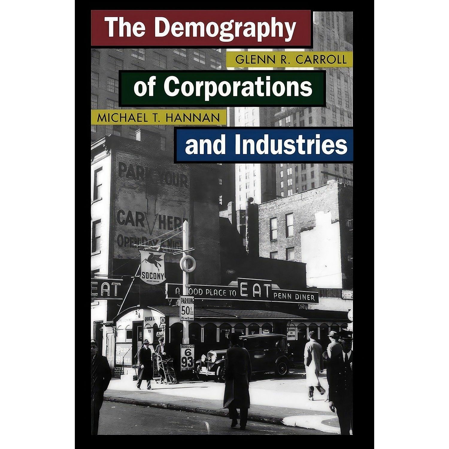 کتاب زبان اصلی The Demography of Corporations and Industries