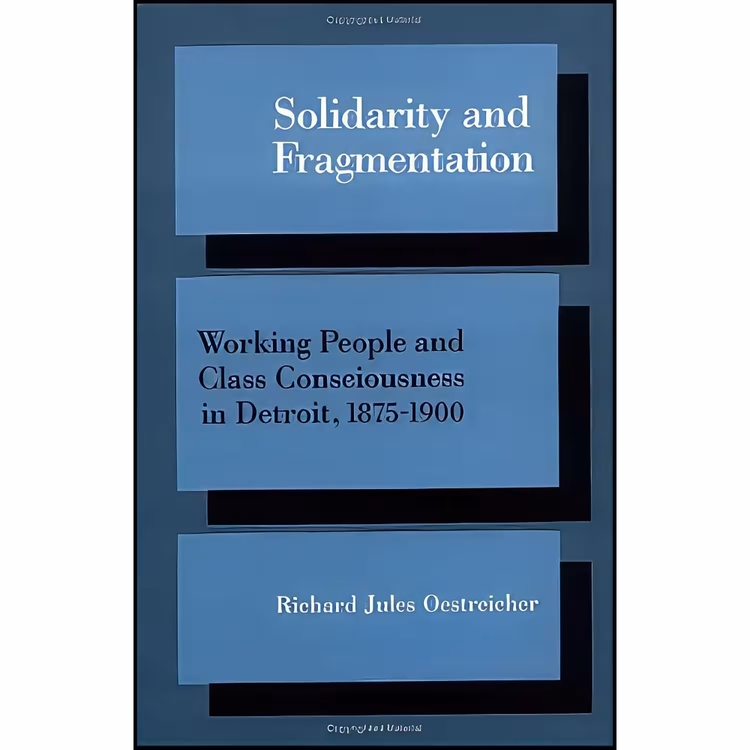 کتاب زبان اصلی Solidarity and Fragmentation اثر Richard Jules Oestreicher