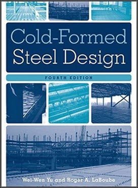  Yu W., Cold-Formed Steel Design, 4th ed, 2010 - دانلود کتاب های دانشگاهی