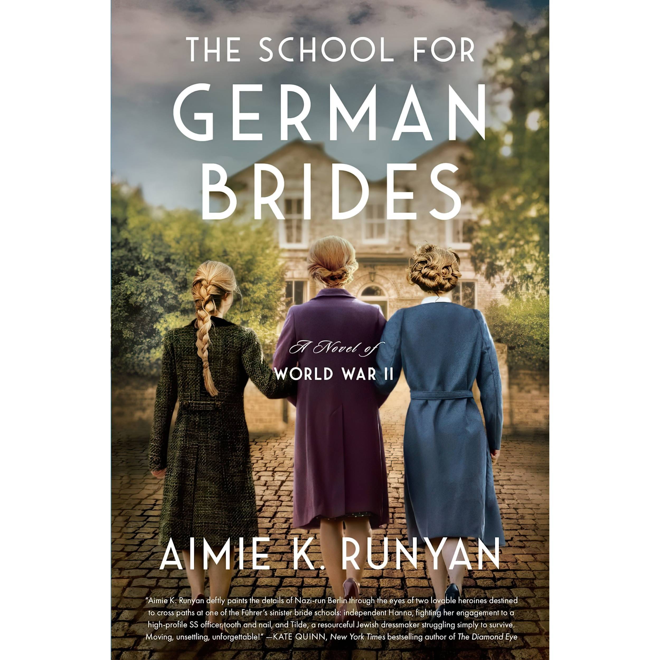 کتاب The School for German Brides اثر Aimie K Runyan انتشارات William Morrow