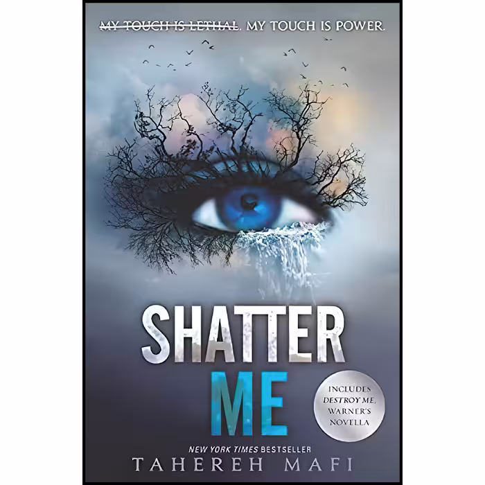 کتاب زبان اصلی Shatter Me Shatter Me  اثر Tahereh Mafi انتشارات HarperCollins