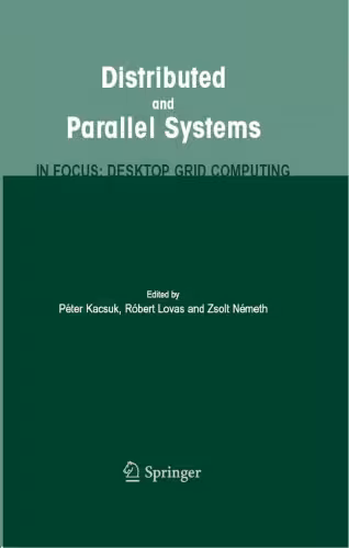 خرید و دانلود نسخه کامل کتاب Distributed and parallel systems: in focus: desktop grid computing